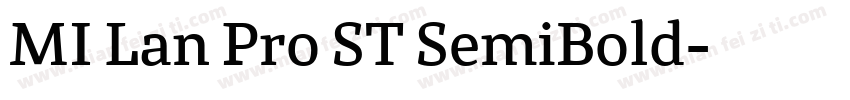 MI Lan Pro ST SemiBold字体转换